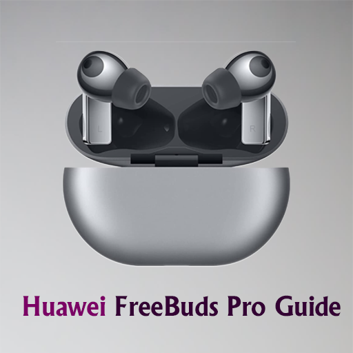 Huawei Freebuds Pro Guide