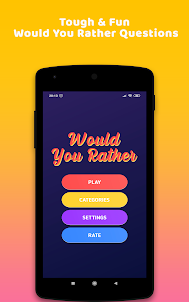 Would You Rather? The Game