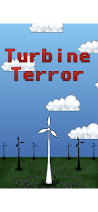 Turbine Terror