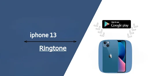 Iphone 13 Ringtone