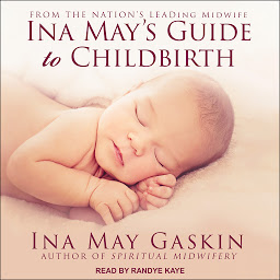 Icon image Ina May's Guide to Childbirth