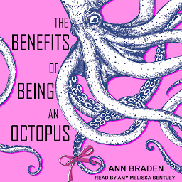 Icon image The Benefits of Being an Octopus