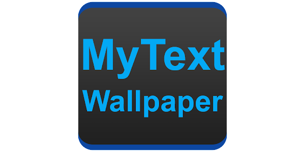 MyText - Text Wallpaper Maker - Apps on Google Play