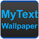 MyText - Text Wallpaper Maker, Focus on your Goals Laai af op Windows