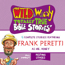Icon image Wild and Wacky Totally True Bible Stories - All About Helping Others