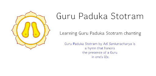 Guru Paduka Stotram