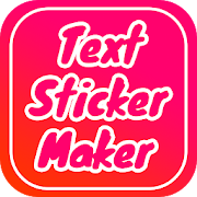 Text Sticker Maker
