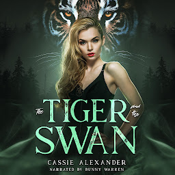 Icon image The Tiger and the Swan