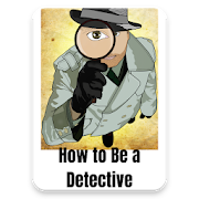 How to Be a Detective Free eBooks & Audio Books