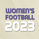 Women's Football 2023 - Androidアプリ