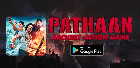 Pathaan Action Game Unofficial