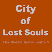 City of Lost Souls (The Mortal Instruments 5)