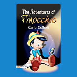 Icon image The Adventures of Pinocchio – Audiobook: The Adventures of Pinocchio: Carlo Collodi's Classic Tale of a Puppet's Journey