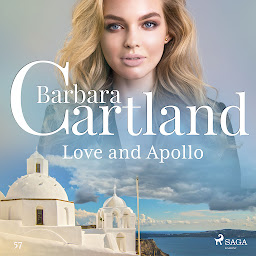 图标图片“Love and Apollo (Barbara Cartland's Pink Collection 57): Volume 57”