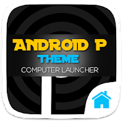 P Theme for Android™ P 9.0 Style Launcher
