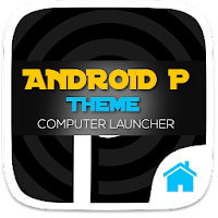 P Theme™ P 9.0 Style Launcher