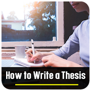 How to Write a Thesis