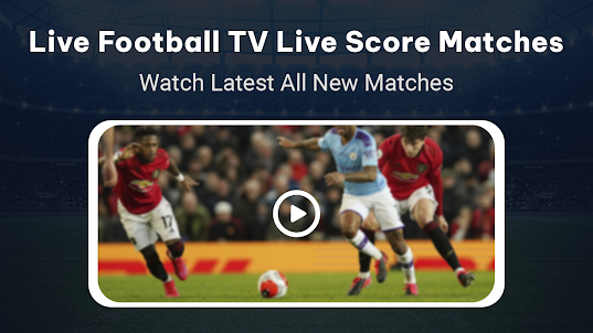 Live Football TV Score HD