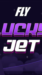 Fly Lucky Jet