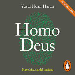 Imagen de ícono de Homo Deus: Breve historia del mañana