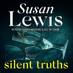Icon image Silent Truths: The thrilling novel from the Sunday Times bestseller