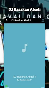 DJ Rasakan Abadi