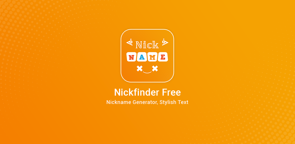 NickFinder Nickname Generator Android 용 최신 버전 Apk 다운로드