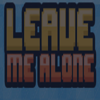 Leave Me Alone  game