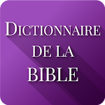 Dictionnaire de la Bible