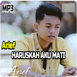 Cover Image of 下载 Arief - Haruskah Aku Mati Offl  APK