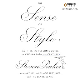 图标图片“The Sense of Style: The Thinking Person's Guide to Writing in the 21st Century”