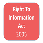 Right To Information Act, 2005