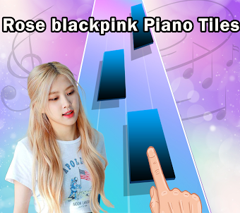 Rose Blackpink Piano Tiles