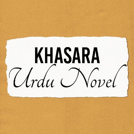 Khassara Urdu Novel - 8.0 - (Android)
