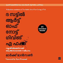 Icon image The Subtle Art Of Not Giving A F*ck (Malayalam)