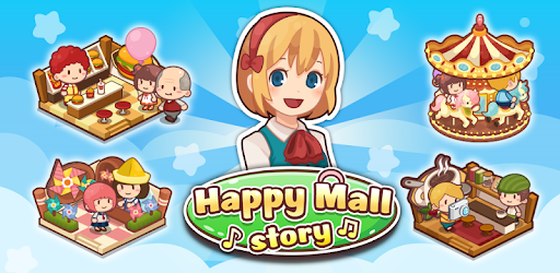 Happy Mall Story: Sim Game - Ứng Dụng Trên Google Play