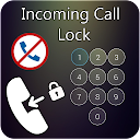 Incoming Call Lock