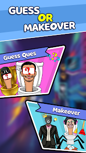Skibidi Quest and Mix Makeover