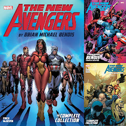 Icon image New Avengers By Brian Michael Bendis: The Complete Collection (2017)