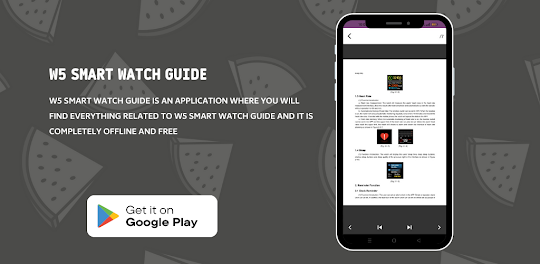 W5 Smart Watch Guide