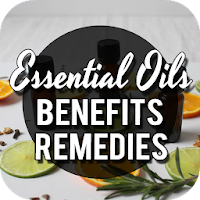 Essential Oils Uses Benefits