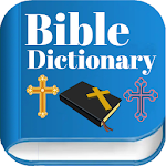 Complete Bible Dictionary - Offline Apk