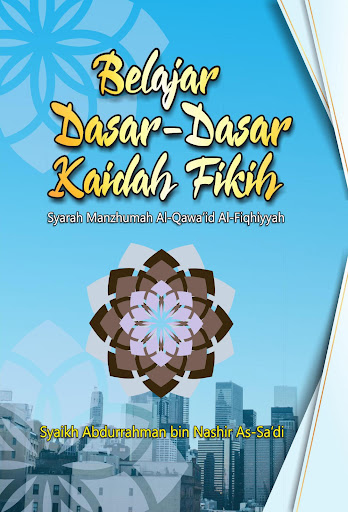 Belajar Dasar Kaidah Fikih