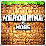 Cover Image of 下载 Herobrine vs Mob Craft PE Free 1.3.9 APK
