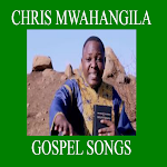 Cover Image of ดาวน์โหลด CHRIS MWAHANGILA GOSPEL SONGS 1.0 APK