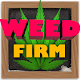 Weed Firm: RePlanted