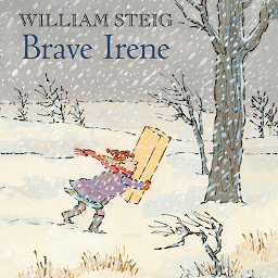 صورة رمز Brave Irene: A Picture Book