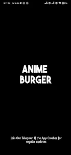 Anime Burger - Watch Anime