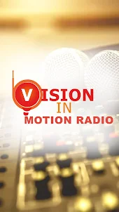 Vision in Motion Radio