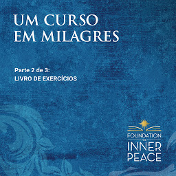 Kuvake-kuva Um Curso em Milagres: Livro De Exercícios: Livro De Exercícios (Portuguese Edition)